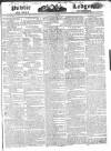 Public Ledger and Daily Advertiser Monday 25 June 1827 Page 1