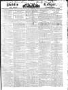 Public Ledger and Daily Advertiser Friday 08 February 1828 Page 1