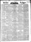 Public Ledger and Daily Advertiser Tuesday 22 April 1828 Page 1