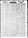 Public Ledger and Daily Advertiser Tuesday 16 September 1828 Page 1
