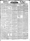 Public Ledger and Daily Advertiser Wednesday 08 October 1828 Page 1