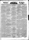 Public Ledger and Daily Advertiser Thursday 05 February 1829 Page 1