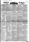 Public Ledger and Daily Advertiser Friday 01 April 1831 Page 1