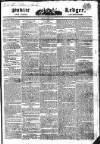 Public Ledger and Daily Advertiser Monday 01 August 1831 Page 1