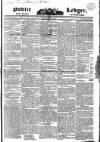 Public Ledger and Daily Advertiser Wednesday 31 August 1831 Page 1