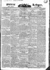Public Ledger and Daily Advertiser Monday 12 December 1831 Page 1