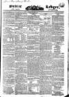 Public Ledger and Daily Advertiser Monday 26 December 1831 Page 1