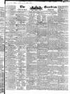 Public Ledger and Daily Advertiser Friday 14 December 1832 Page 1