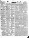 Public Ledger and Daily Advertiser Wednesday 20 March 1833 Page 1