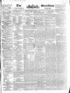 Public Ledger and Daily Advertiser Wednesday 28 August 1833 Page 1