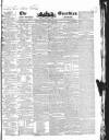 Public Ledger and Daily Advertiser Wednesday 29 January 1834 Page 1
