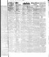 Public Ledger and Daily Advertiser Tuesday 01 April 1834 Page 1
