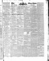 Public Ledger and Daily Advertiser Thursday 10 April 1834 Page 1