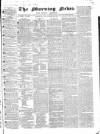 Public Ledger and Daily Advertiser Monday 29 December 1834 Page 1
