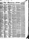 Public Ledger and Daily Advertiser Wednesday 18 February 1835 Page 1