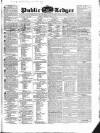 Public Ledger and Daily Advertiser Saturday 25 April 1835 Page 1