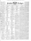 Public Ledger and Daily Advertiser Thursday 17 September 1835 Page 1