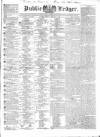 Public Ledger and Daily Advertiser Monday 11 January 1836 Page 1