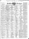 Public Ledger and Daily Advertiser Tuesday 12 January 1836 Page 1
