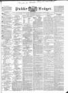Public Ledger and Daily Advertiser Wednesday 25 May 1836 Page 1