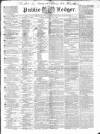 Public Ledger and Daily Advertiser Saturday 02 July 1836 Page 1