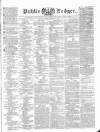 Public Ledger and Daily Advertiser Thursday 25 August 1836 Page 1