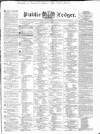 Public Ledger and Daily Advertiser Monday 29 August 1836 Page 1