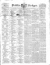 Public Ledger and Daily Advertiser Thursday 01 September 1836 Page 1