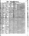 Public Ledger and Daily Advertiser Saturday 14 January 1837 Page 1