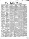 Public Ledger and Daily Advertiser Thursday 12 October 1837 Page 1