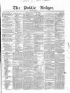 Public Ledger and Daily Advertiser Saturday 14 October 1837 Page 1