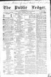 Public Ledger and Daily Advertiser Wednesday 09 May 1838 Page 1