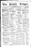 Public Ledger and Daily Advertiser Thursday 10 May 1838 Page 1