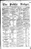 Public Ledger and Daily Advertiser Saturday 27 October 1838 Page 1