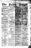 Public Ledger and Daily Advertiser Saturday 01 December 1838 Page 1