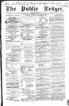 Public Ledger and Daily Advertiser Saturday 26 January 1839 Page 1