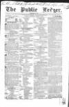 Public Ledger and Daily Advertiser Thursday 14 March 1839 Page 1