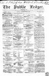 Public Ledger and Daily Advertiser Saturday 27 April 1839 Page 1