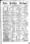 Public Ledger and Daily Advertiser Friday 26 July 1839 Page 1