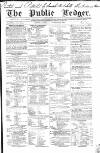 Public Ledger and Daily Advertiser Saturday 23 November 1839 Page 1