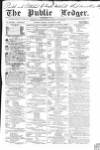 Public Ledger and Daily Advertiser Friday 31 January 1840 Page 1
