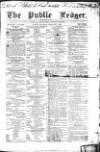 Public Ledger and Daily Advertiser Saturday 01 February 1840 Page 1
