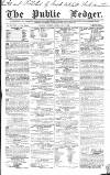 Public Ledger and Daily Advertiser Friday 07 February 1840 Page 1