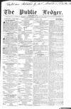 Public Ledger and Daily Advertiser Monday 06 April 1840 Page 1