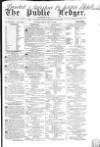 Public Ledger and Daily Advertiser Friday 29 May 1840 Page 1
