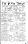 Public Ledger and Daily Advertiser Friday 26 June 1840 Page 1