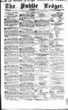 Public Ledger and Daily Advertiser Monday 08 March 1841 Page 1