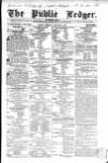 Public Ledger and Daily Advertiser Monday 04 October 1841 Page 1