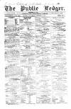 Public Ledger and Daily Advertiser Wednesday 20 October 1841 Page 1