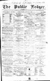 Public Ledger and Daily Advertiser Tuesday 01 February 1842 Page 1